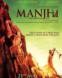 Manjhi The Mountain Man